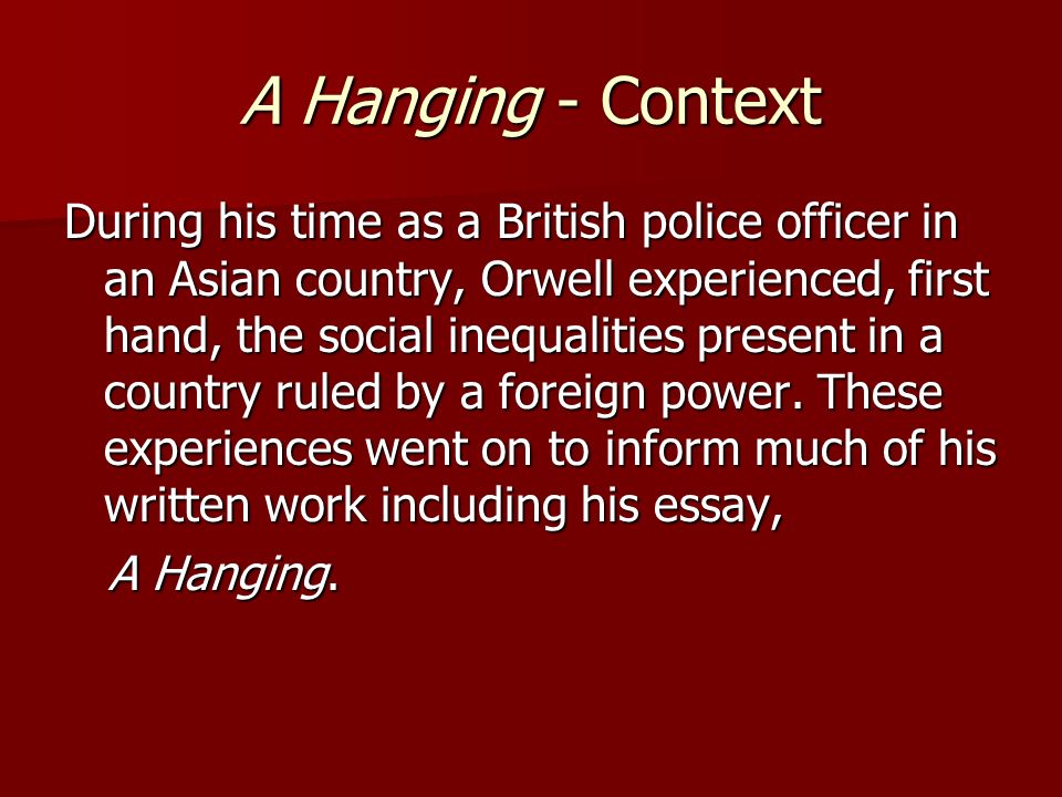Summary and Analysis of George Orwell’s A Hanging